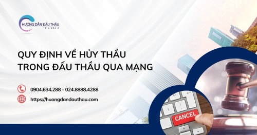 Quy định về hủy thầu trong đấu thầu qua mạng