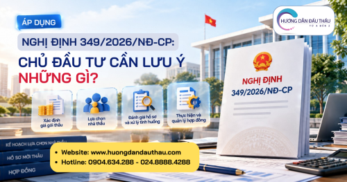 Chủ đầu tư cần lưu ý những gì khi áp dụng Nghị định 349/2026/NĐ-CP?