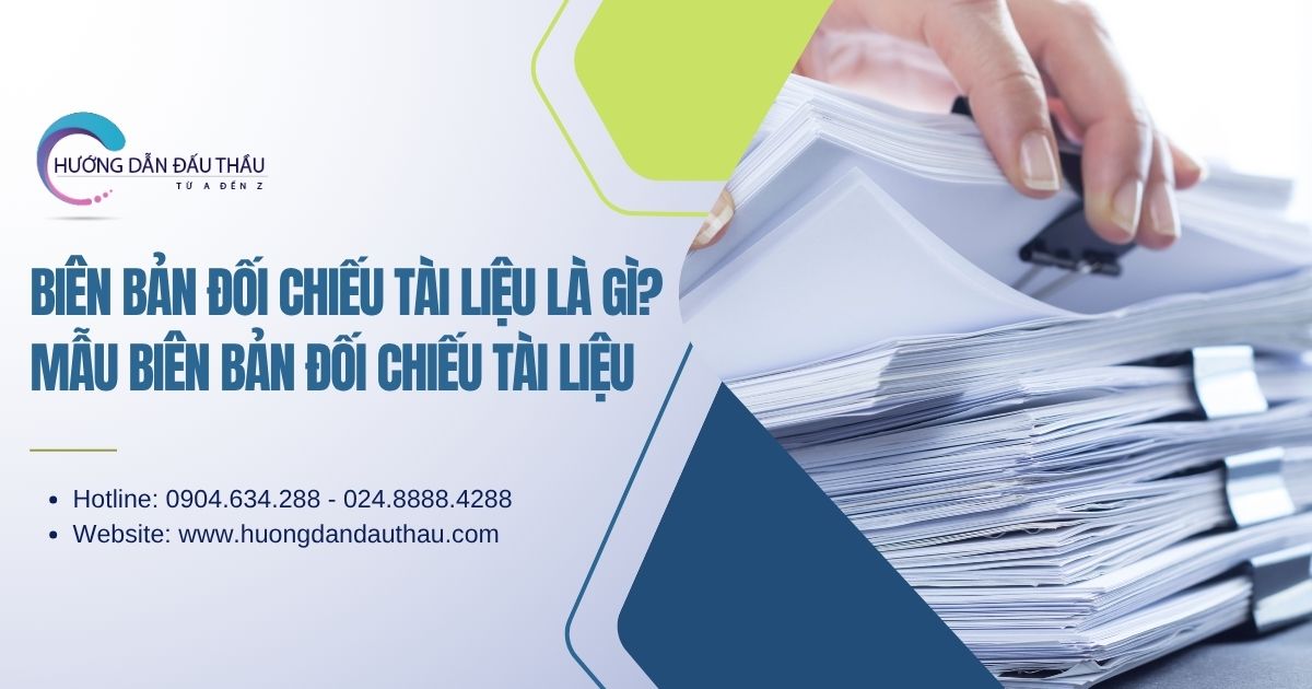 Biên bản đối chiếu tài liệu là gì? Mẫu biên bản đối chiếu tài liệu