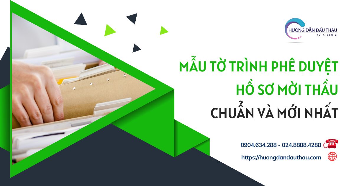 Mẫu tờ trình phê duyệt hồ sơ mời thầu chuẩn và mới nhất năm nay