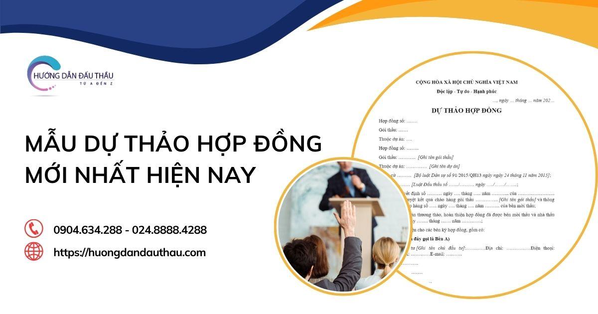 Mẫu dự thảo hợp đồng mới nhất hiện nay